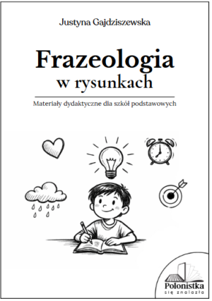 Frazeologia w rysunkach - ebook + wklejki + fiszki