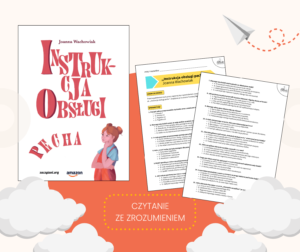 ,,Instrukcja obsługi pecha" - test czytania ze zrozumieniem
